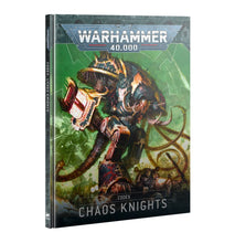 Load image into Gallery viewer, CODEX: Chaos Knights